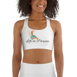 Life on Purpose Sports bra