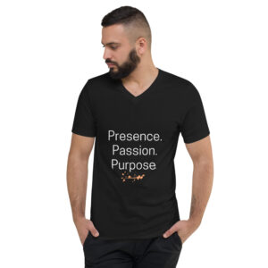 Unisex Short Sleeve V-Neck T-Shirt - Presence. Passion. Purpose.