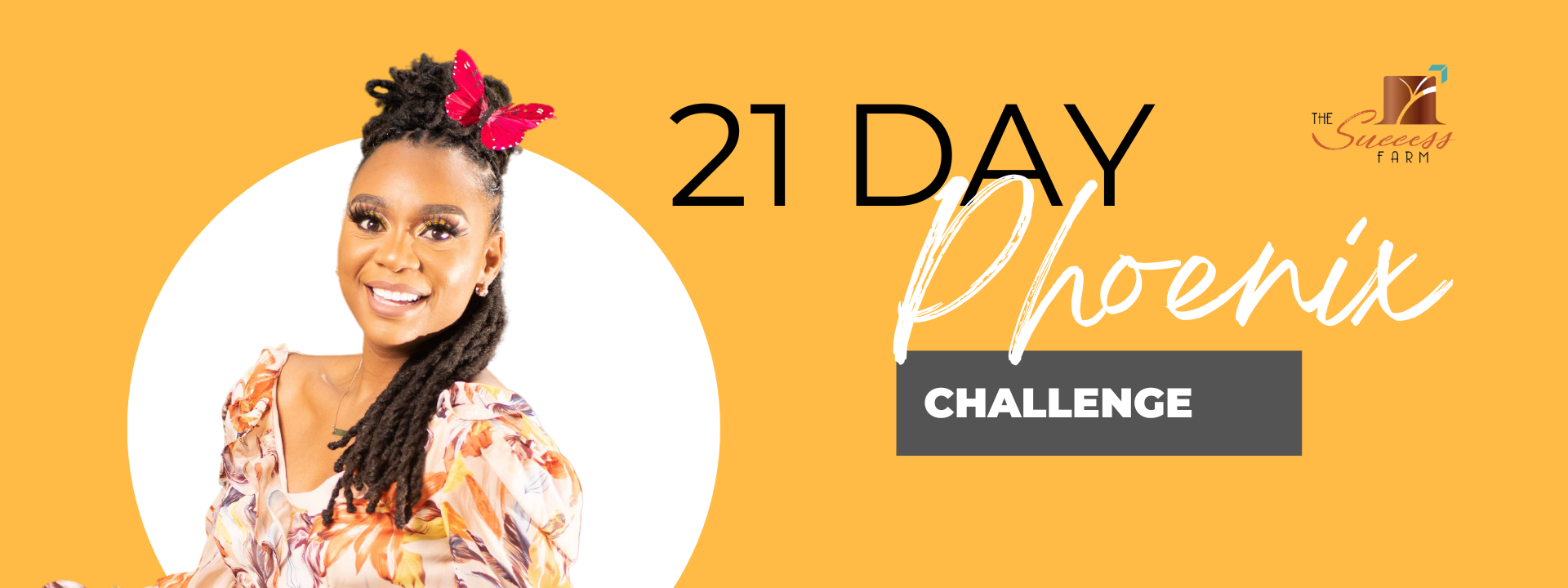 21 Day Phoenix Challenge The Success Farm