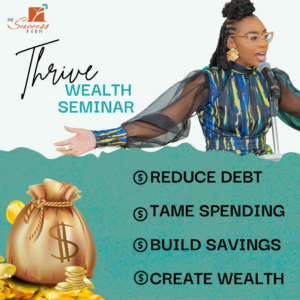 Thrive Wealth: Debt Reduction and Financial Planning Seminar